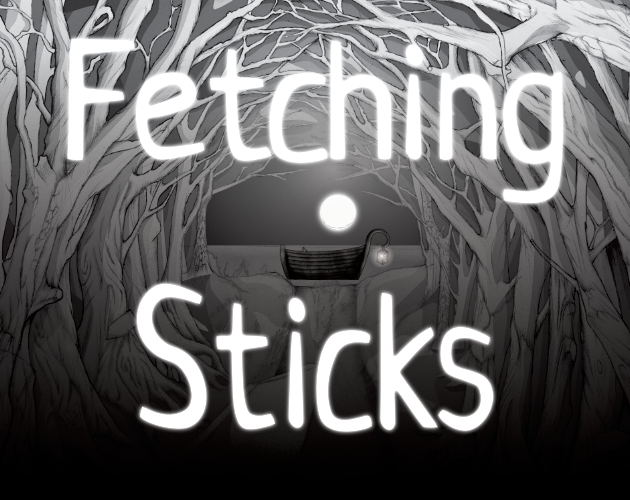 Fetching Sticks